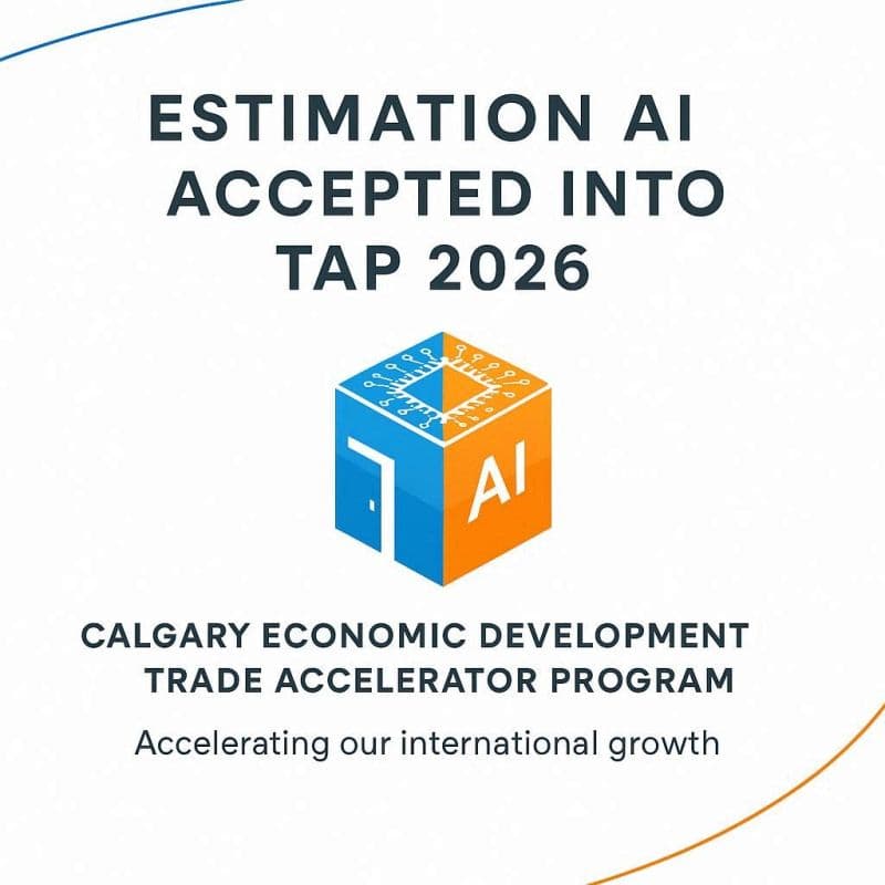 Estimation AI Joins the Trade Accelerator Program 2026 by Calgary Economic Development